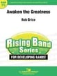 Awaken the Greatness Concert Band sheet music cover